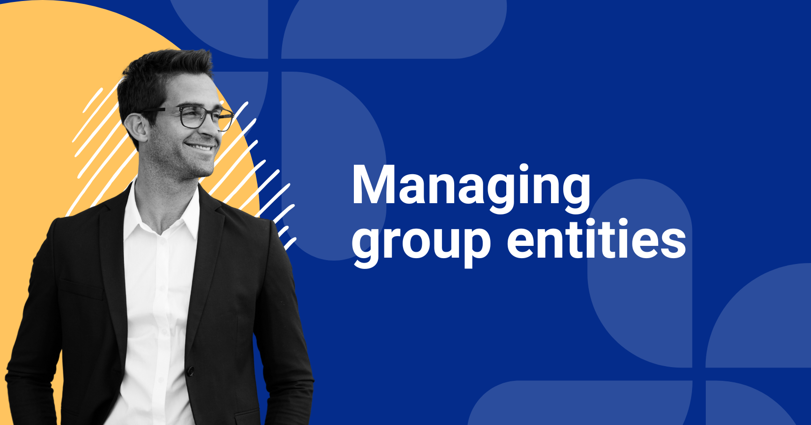 Managing group entities: do you need a legal entity management platform?