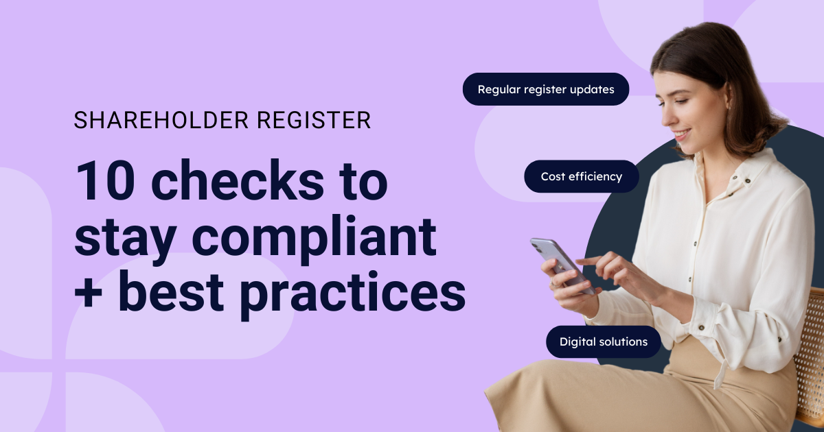 Stay compliant and streamline corporate governance with these 10 essential checks for maintaining an accurate shareholder register. 